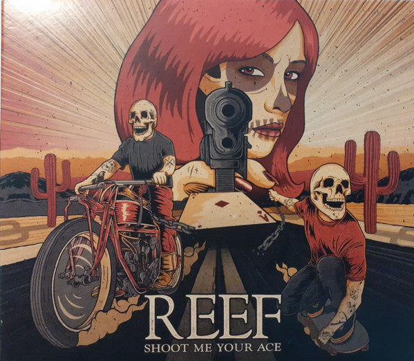 REEF - SHOOT ME YOUR ACE