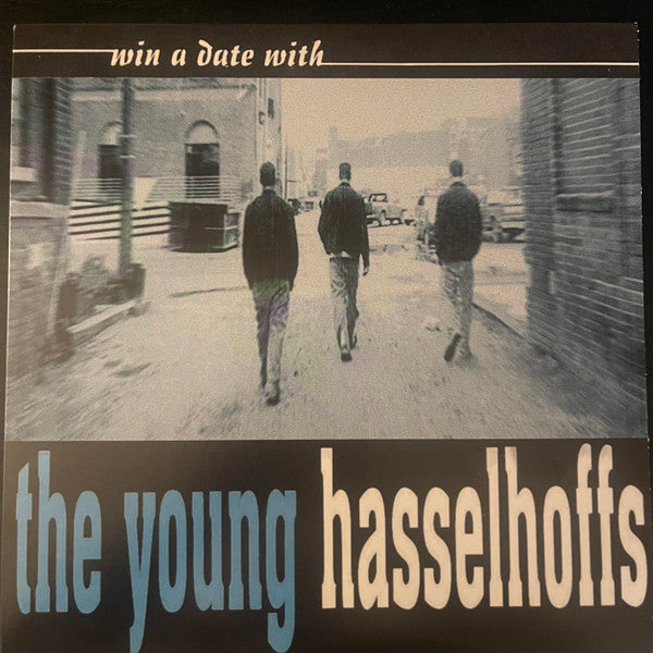 YOUNG HASSELHOFFS - WIN A DATE WITH
