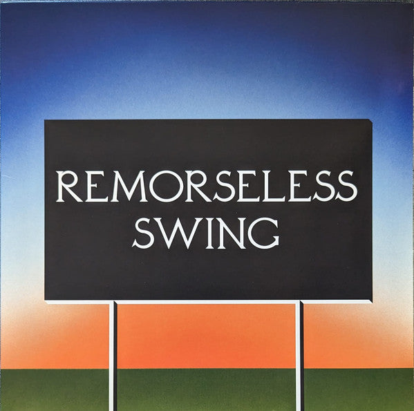 DON'T WORRY - REMORSELESS SWING (COLOR VINYL)