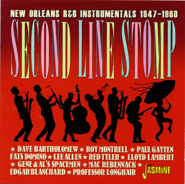 VARIOUS ARTISTS - SECOND LINE STOMP - NEW ORLEANS R&B INSTRUMENTALS 1947-1960