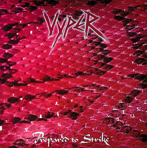 VYPER - PREPARED TO STRIKE
