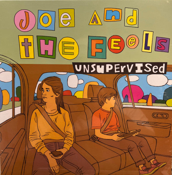 JOE & THE FEELS - UNSUPERVISED