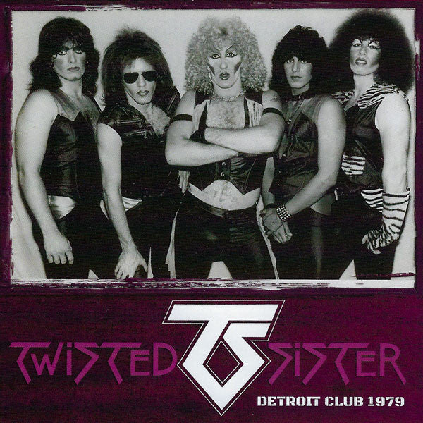TWISTED SISTER - DETROIT CLUB 1979