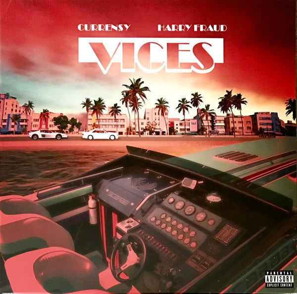CURRENSY & HARRY FRAUD - VICES