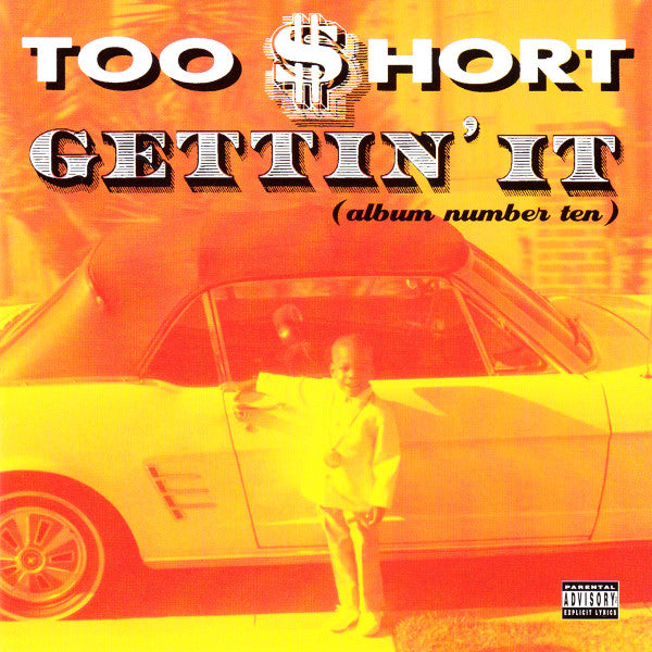 TOO $HORT - GETTIN IT