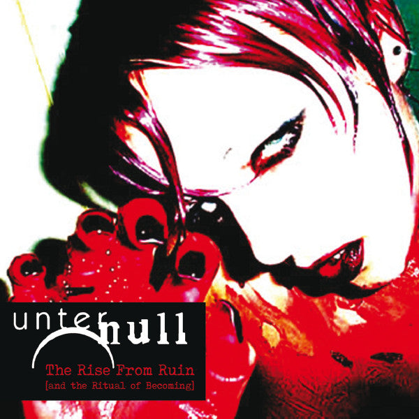 UNTER NULL - RISE FROM RUIN (& THE RITUAL OF BECOMING) (REMASTERED/DELUXE EDITION/2CD)