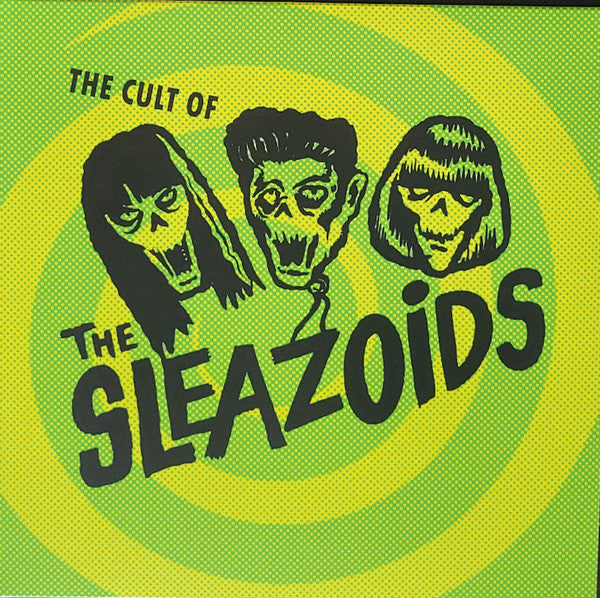SLEAZOIDS - CULT OF THE SLEAZOIDS