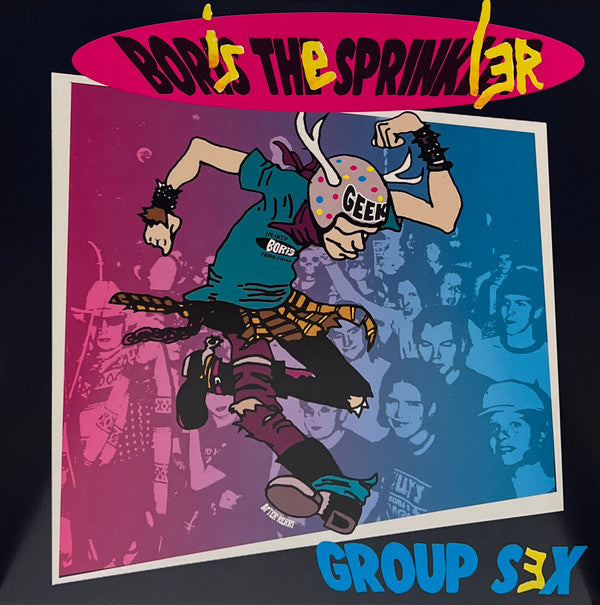 BORIS THE SPRINKLER - GROUP SEX