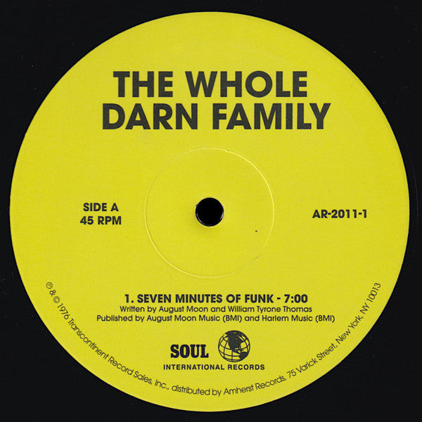 WHOLE DARN FAMILY - SEVEN MINUTES OF FUNK/AIN'T NOTHING BUT SOMETHING TO DO