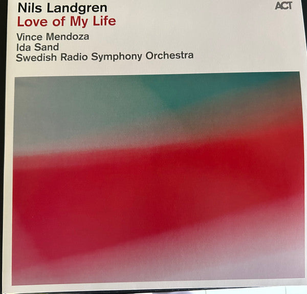 LANDGREN,NILS - LOVE OF MY LIFE (2LP)