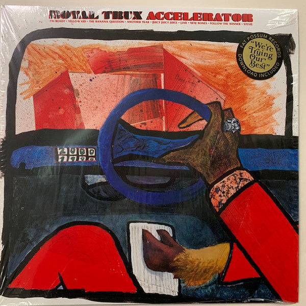 ROYAL TRUX - ACCELERATOR