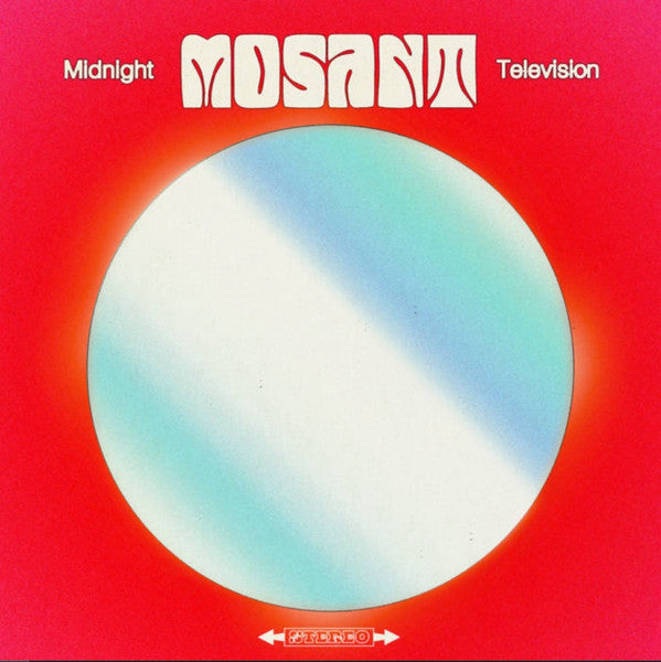 MOSANT - MIDNIGHT TELEVISION