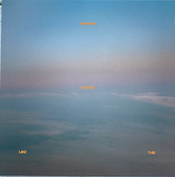 WARPAINT - RADIATE LIKE THIS (TRANSPARENT YELLOW VINYL)