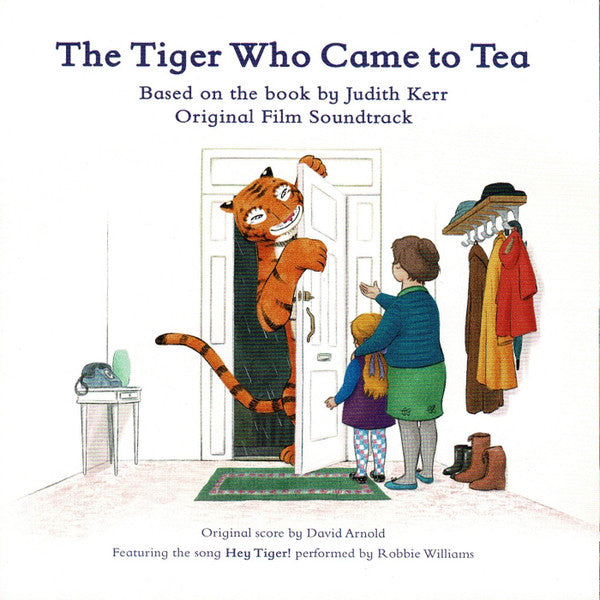 ARNOLD,DAVID - TIGER WHO CAME TO TEA (ORIGINAL FILM SOUNDTRAC
