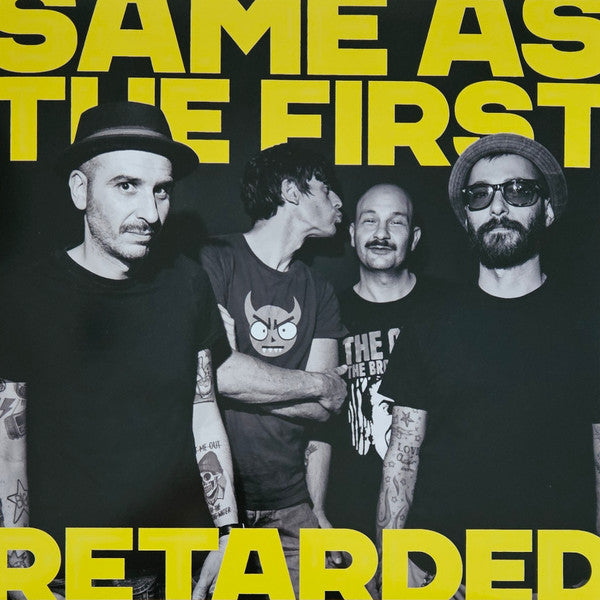 RETARDED - SAME AS THE FIRST