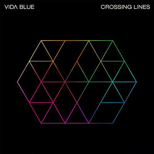VIDA BLUE - CROSSING LINES (2 LP)
