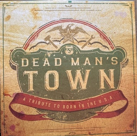 VARIOUS ARTISTS - DEAD MAN'S TOWN: A TRIBUTE TO BORN IN THE U.S.A (RED, WHITE & BLUE VINYL)