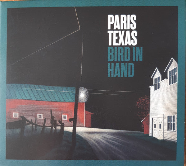PARIS TEXAS - BIRD IN HAND