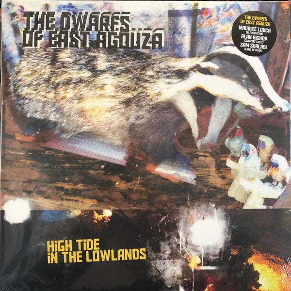 DWARFS OF EAST AGOUZA - HIGH TIDE IN THE LOWLANDS