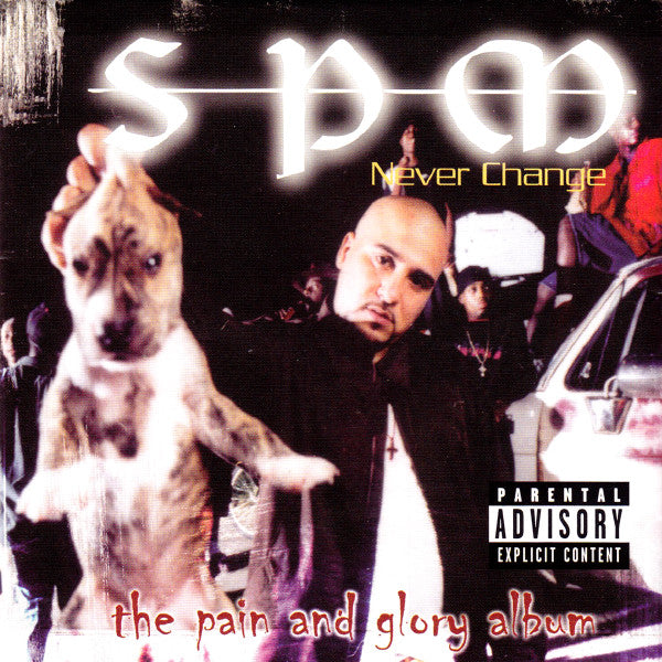 SPM - NEVER CHANGE