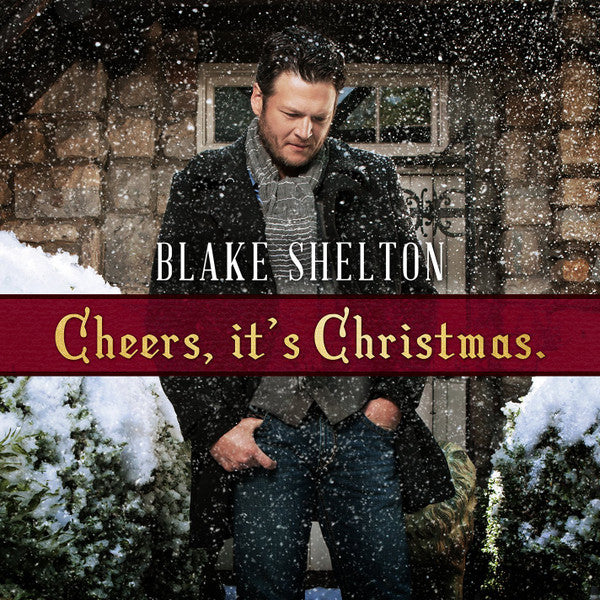 SHELTON BLAKE - CHEERS IT'S CHRISTMAS (2017 EDITION)