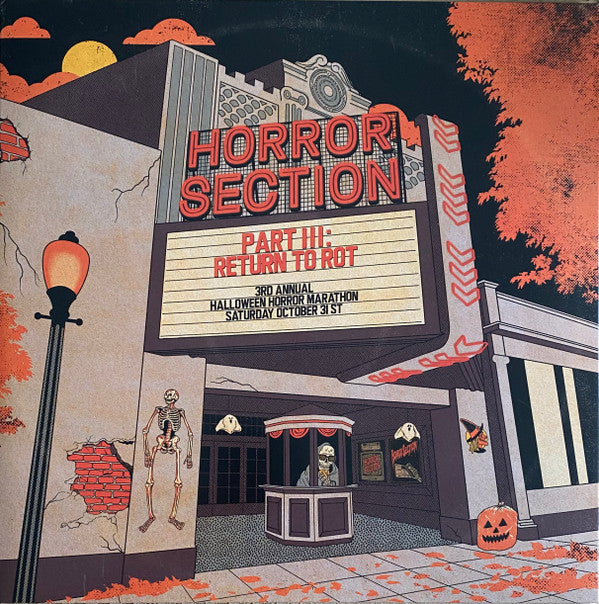 HORROR SECTION - PART III: RETURN TO ROT
