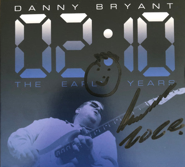 BRYANT,DANNY - 02:10 THE EARLY YEARS