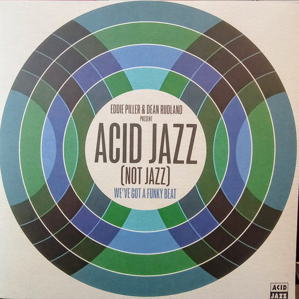 PILLER,EDDIE & DEAN RUDLAND - EDDIE PILLER & DEAN RUDLAND PRESENT: ACID JAZZ
