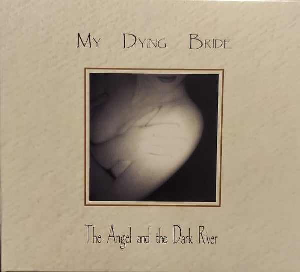 MY DYING BRIDE - THE ANGEL & THE DARK RIVER