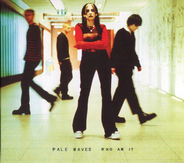 PALE WAVES - WHO AM I?