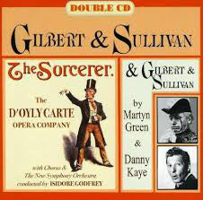D'OYLY CARTE OPERA COMPANY - GILBERT & SULLIVAN: THE SORCERER