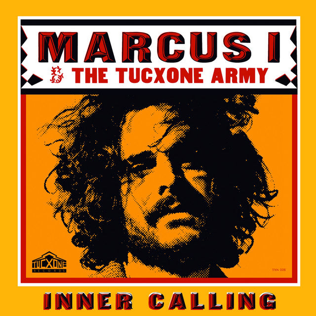 MARCUS I & THE TUCXONE ARMY - INNER CALLING (2LP/DL CARD)