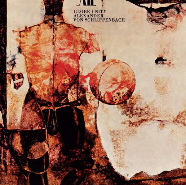 ALEXANDER VON SCHLIPPENBACH Globe Unity