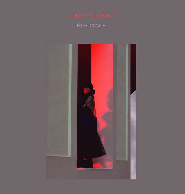 ALINA KALANCEA Impedance