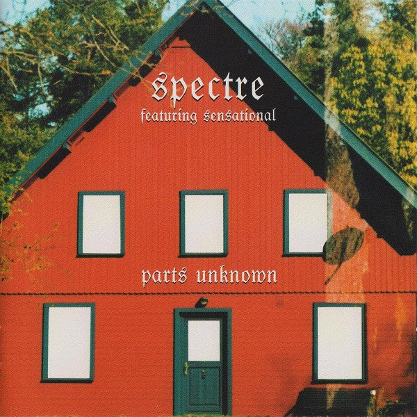 SPECTRE - PARTS UNKNOWN