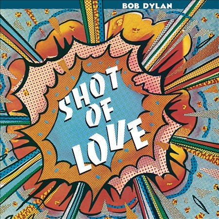 Bob Dylan Shot Of Love (150 Gram Vinyl, Download Insert)