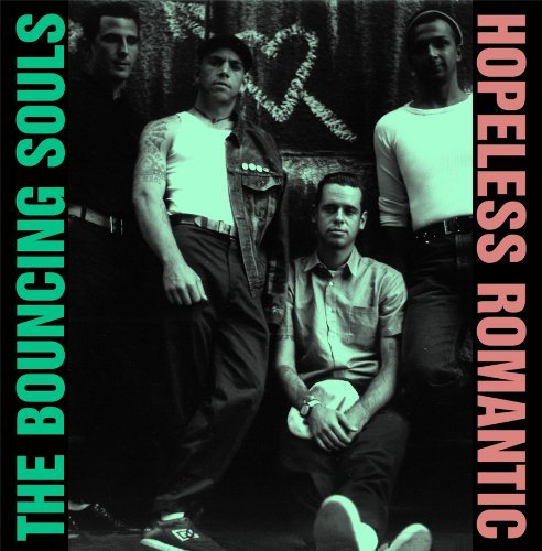 Bouncing Souls Hopeless Romantic