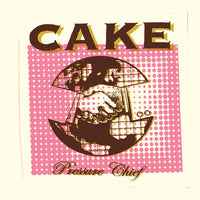 Cake Pressure Chief (Reissue)