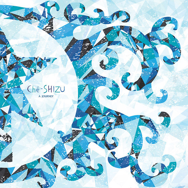 CHE-SHIZU A Journey