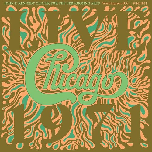 Chicago Chicago At The John F. Kennedy Center For The Performing Arts, Washington D.C. (9/16/1971)