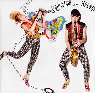 CHICKS ON SPEED Cutting The Edge