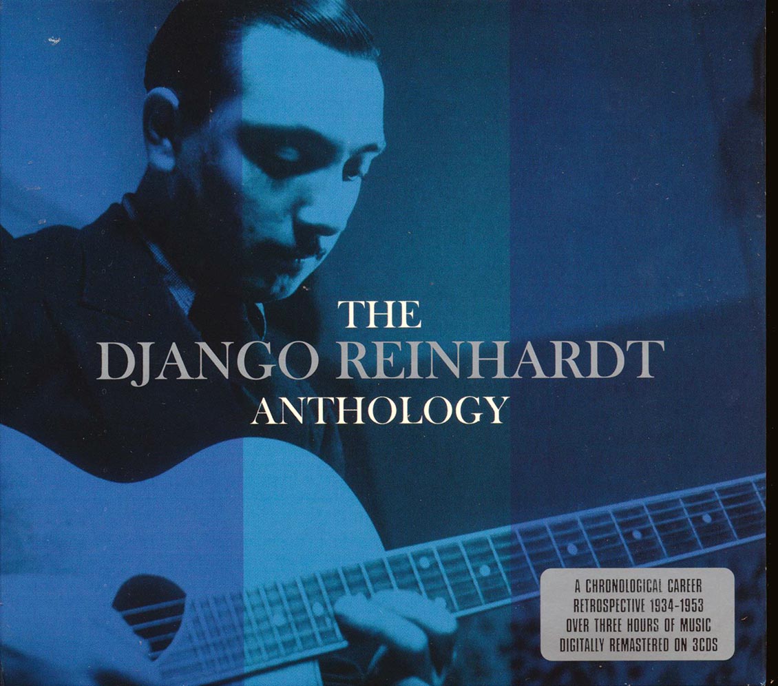 Django Reinhardt - The Django Reinhardt Anthology (71 tracks) (3xCD) (deluxe 3-fold digipak) product cover