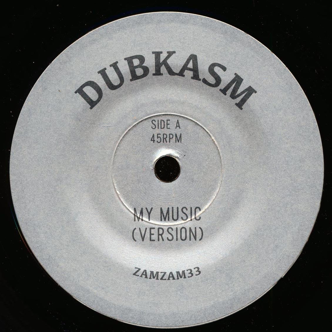 Dubkasm - My Music (Version) / Dubkasm - Crowned In Dub (ltd. ed.) (silkscreen) product cover
