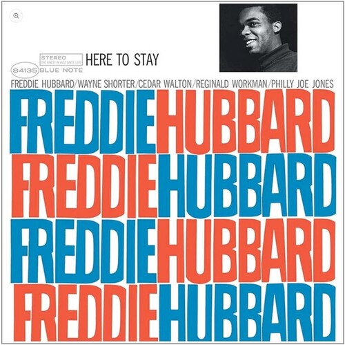 Freddie Hubbard Here To Stay (Blue Note Classic Vinyl Edition) (180 Gram Vinyl)