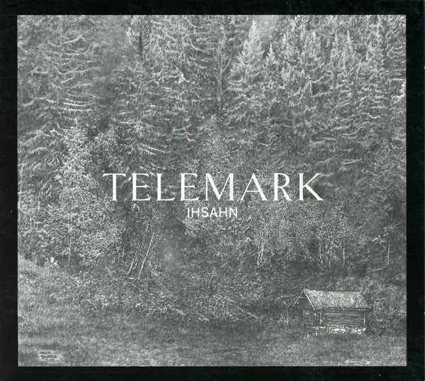 Ihsahn Telemark CD cover art showing a monochrome forest and cabin