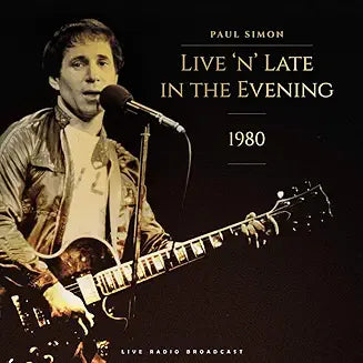 Paul Simon - Best Of Live 'N' Late In The Evening At The Tower Theatre Philadelphia 1980 - Vinyl LP product cover