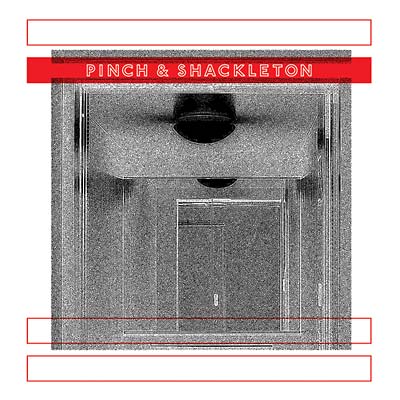 PINCH & SHACKLETON Pinch & Shackleton