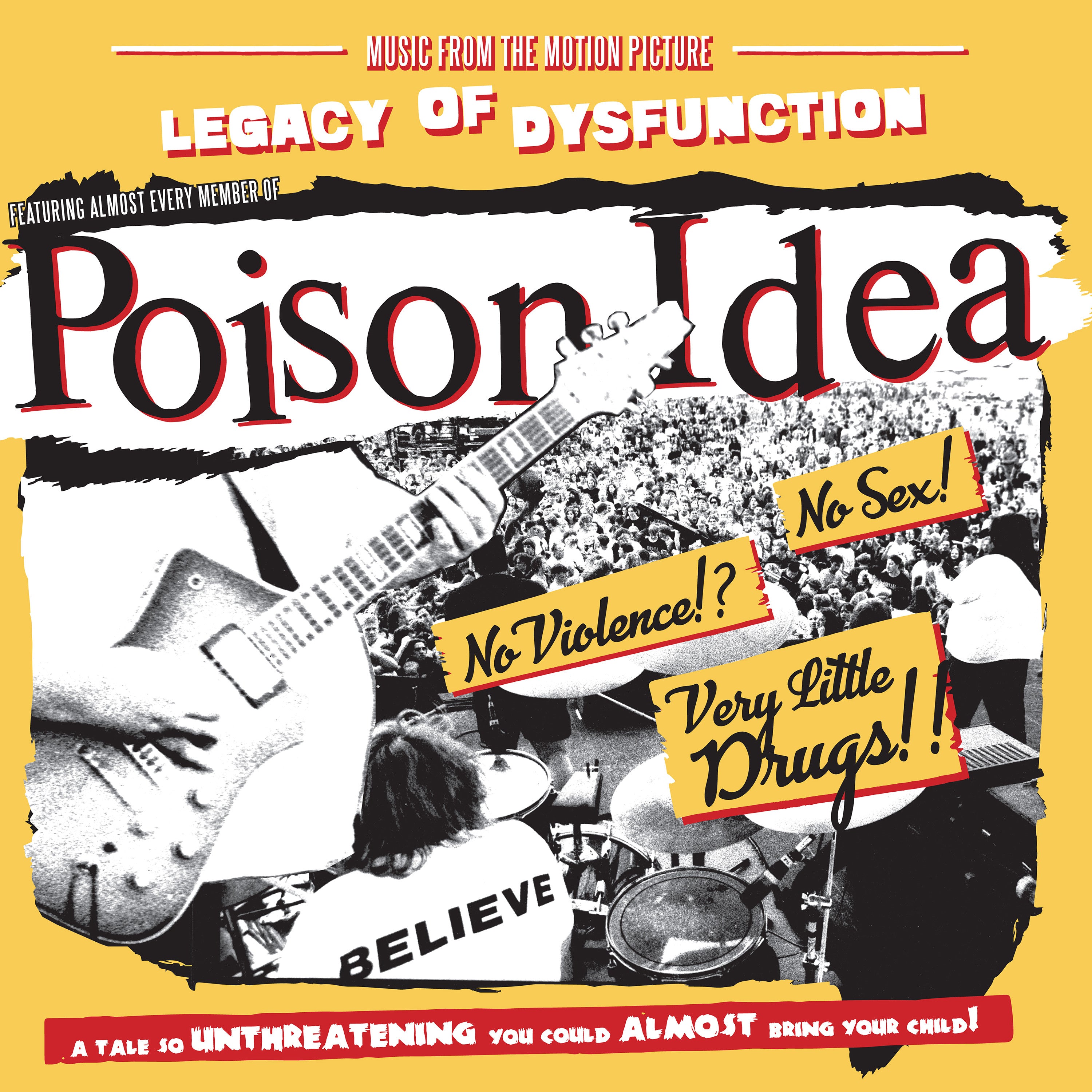 Poison Idea Legacy Of Dysfunction