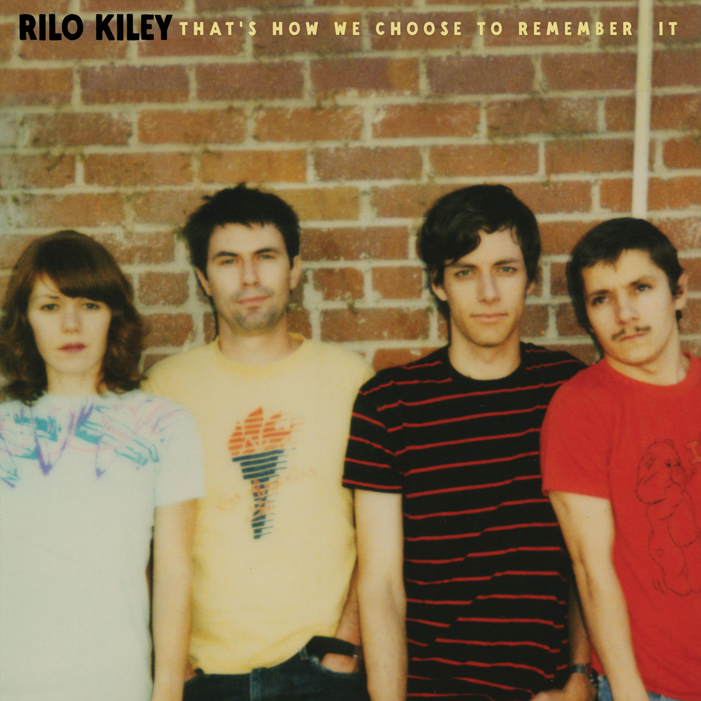 Rilo Kiley That'S How We Choose To Remember It