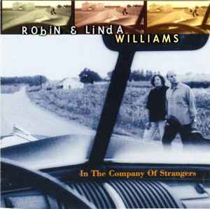 Robin & Linda Williams - In the Company of Strangers - Music & Performance - CD product cover
